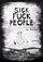 Sickfuckpeople poster thumbnail