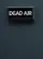 Dead Air poster thumbnail