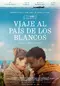 Viatge al país dels blancs poster thumbnail