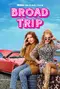 Broad Trip poster thumbnail