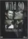 Wild 90 poster thumbnail