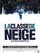 Classe de neige, La poster thumbnail