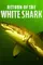 Return of the White Shark poster thumbnail