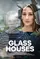 Glass Houses poster thumbnail