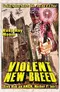 Violent New Breed poster thumbnail