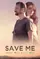 Save Me poster thumbnail