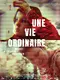 Une vie ordinaire poster thumbnail
