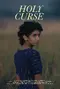 Holy Curse poster thumbnail