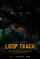 Loop Track poster thumbnail