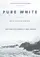 Pure White poster thumbnail