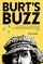 Burt's Buzz poster thumbnail