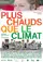 Plus chauds que le climat poster thumbnail
