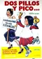 Dos pillos y pico poster thumbnail