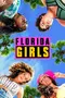 "Florida Girls" poster thumbnail