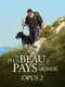 Le plus beau pays du monde, Opus 2 poster thumbnail