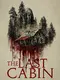 The Last Cabin poster thumbnail