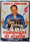 Compagni di scuola poster thumbnail