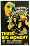 Their Big Moment poster thumbnail