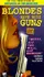 Blondes Have More Guns poster thumbnail
