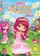 Strawberry Shortcake: The Berryfest Princess poster thumbnail