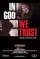 In God We Trust poster thumbnail