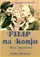 Filip na konju poster thumbnail
