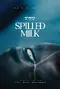 Spilled Milk poster thumbnail