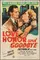 Love, Honor and Goodbye  poster thumbnail