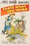 That's What You Think poster thumbnail
