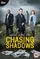Chasing Shadows poster thumbnail