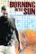 Burning in the Sun poster thumbnail