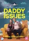 "Daddy Issues" poster thumbnail