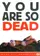 You're So Dead poster thumbnail