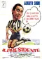 Il presidente del Borgorosso Football Club poster thumbnail