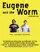 Eugene and the Worm poster thumbnail