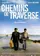 Chemins de traverse poster thumbnail