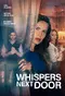 Whispers Next Door poster thumbnail