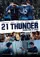 "21 Thunder" poster thumbnail