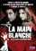 La main blanche poster thumbnail