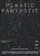 Plastic Fantastic poster thumbnail
