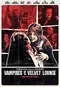 Vampires of the Velvet Lounge poster thumbnail