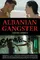 Albanian Gangster poster thumbnail