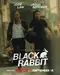 Black Rabbit poster thumbnail