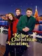 A Keller Christmas Vacation poster thumbnail