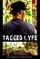 Tagged Lyfe poster thumbnail