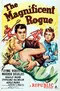 The Magnificent Rogue poster thumbnail