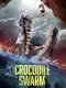 Crocodile Swarm poster thumbnail