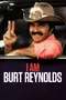 I Am Burt Reynolds poster thumbnail