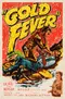 Gold Fever poster thumbnail