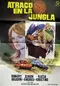 Atraco en la jungla poster thumbnail